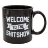 Attitude Mug Welcome to the Shit Show