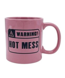 Attitude Mug Warning Hot Mess - 22 oz