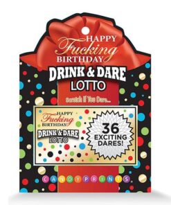 Happy Fucking Birthday Drink & Dare Lotto