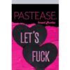 Pastease Let's Fuck Hearts - Black O/S