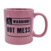 Attitude Mug Warning Hot Mess - 22 oz