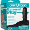 Vac-U-Lock Universal Plug - Black