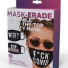 Hott Products Mask-erade Masks - F Covid/WTF?/New Normal X Pack of 3